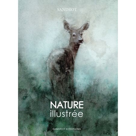 LIVRE " Nature illustrée " - Sandrot